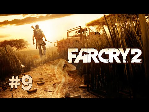 Видео: Пора покинуть Африку ⇰ Far Cry 2 №9