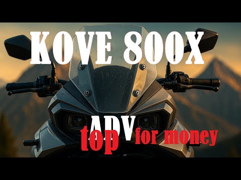 Видео: Лёгкий средний ADV за $9000: Kove 800X — как он едет на самом деле