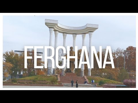 Видео: ФЕРГАНА | Серенада золотой долины
