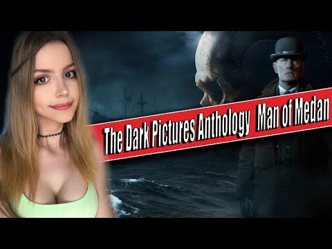 Видео: THE DARK PICTURES ANTHOLOGY MAN OF MEDAN Полное Прохождение на Русском | Walkthrough | FULL GAME