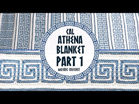 Видео: 🏛️ ОДЕЯЛО CAL ATHENA | ЧАСТЬ 1 🏛️ Мозаичное вязание крючком | Пряжа и мотки на английском языке