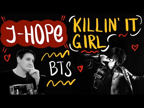 Видео: Честная реакция на j-hope (BTS) — Killin’ It Girl (feat. Glorilla)