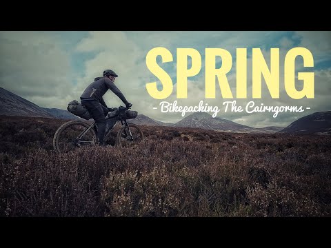 Видео: Весна — байкпакинг в Кэрнгормсе, Шотландия
