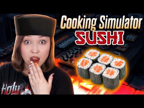 Видео: 🔴ГОТОВИМ СУШИ И РОЛЛЫ! [Прохождение Cooking Simulator - Sushi]