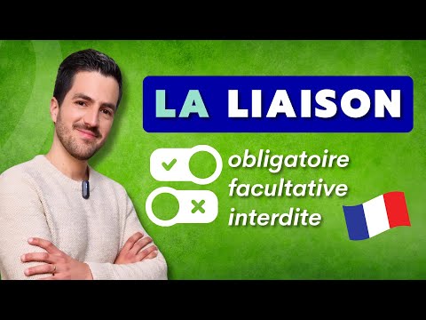 Видео: 😉✅LIAISON (связь) по-французски - Правила и произношение, ЧТОБЫ ГОВОРИТЬ ХОРОШО