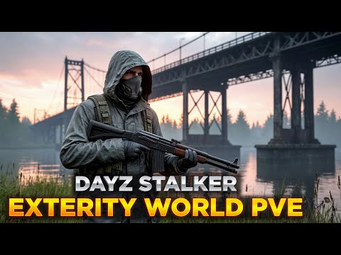 Видео: DAYZ STALKER PVE | ПРОМО | EXTERITY WORLD | КВЕСТЫ, ДАНЖИ, БОТЫ