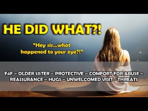 Видео: Что он сделал?! [F4F] [Сестра-полицейский] [Защита] [Объятия] [Утешение при оскорблениях]