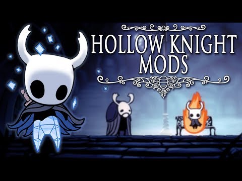 Видео: В поисках нормальных модов для Hollow Knight