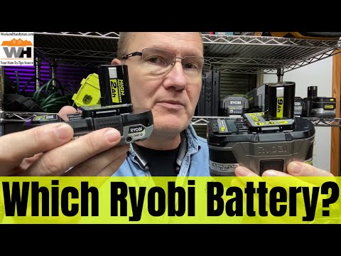 Видео: Как выбрать размер аккумулятора Ryobi для вашего проекта | Информация, которую вам нужно знать #R...
