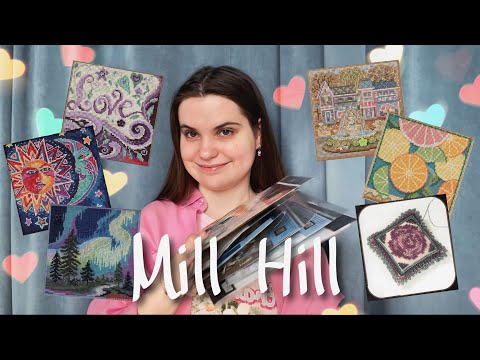 Видео: И снова Mill Hill. "Большой" haul наборов для вышивания