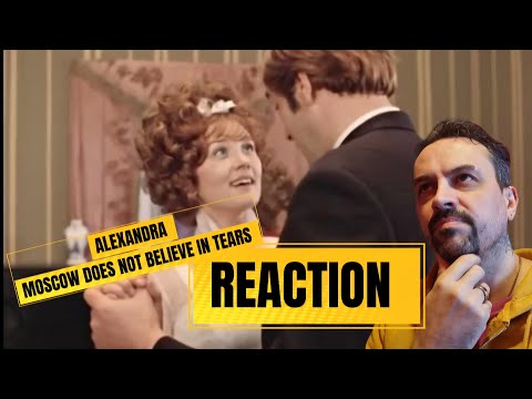 Видео: MOSCOW DONT BELIEVE IN TEARS  Песня Александра из фильма Москва слезам не верит REACTION