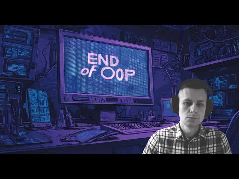 Видео: Конец Эры ООП: Почему Go, Rust, React и др. ушли от ООП?