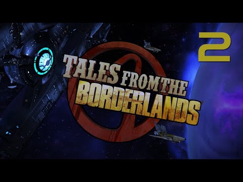 Видео: Tales from the Borderlands | Прохождение | Часть 2: Хранилище путника | Финал