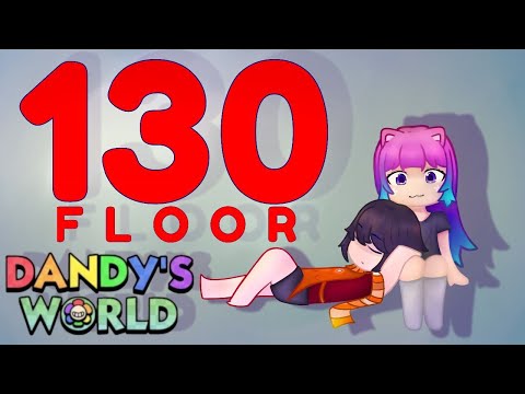 Видео: 130 этаж в Dandy's World! #dandy  #roblox #dandysworld