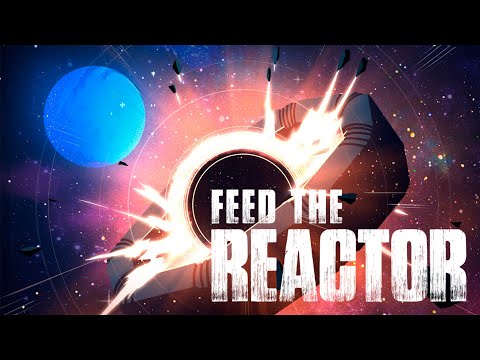 Видео: Накорми Свой Ядерный Реактор #1 - Feed the Reactor Прохождение