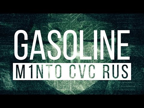Видео: 【PV】【M1NT0 CVC RUS】Бензин | Gasoline【Russian UTAU cover】Синтез вокала
