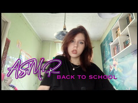 Видео: АСМР возвращение в школу/ школьные принадлежности