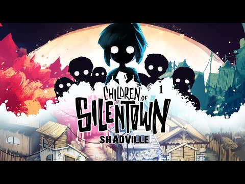 Видео: Дети Сайлентауна ▬ Children of Silentown Прохождение игры #1