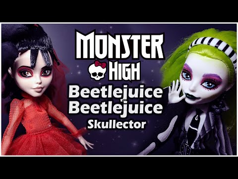 Видео: ✨Monster High - Skullector - Beetlejuice Beetlejuice - Битлджус✨