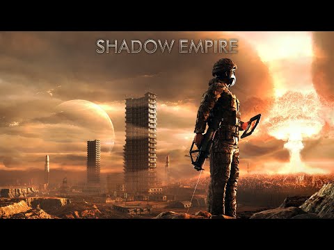 Видео: Первая попытка в Shadow Empire - 03