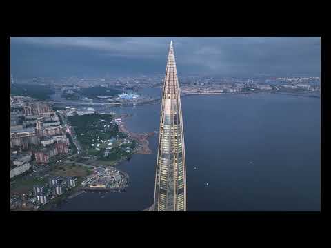 Видео: Санкт-Петербург,  Лахта Центр,  Saint-Petersburg, Lakhta Center,