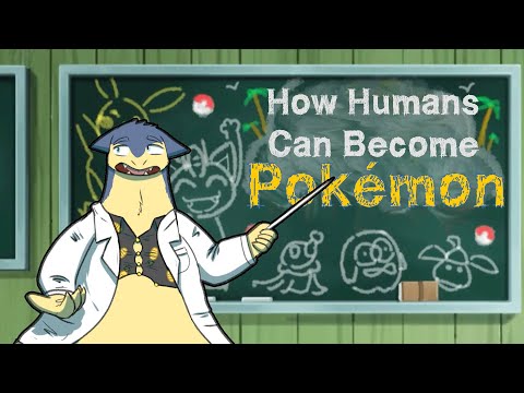 Видео: Все способы, которыми люди могут стать покемонами