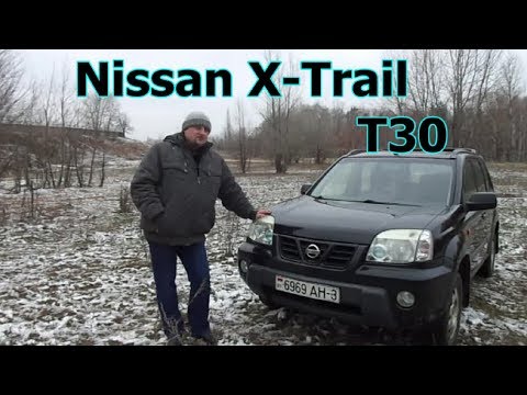 Видео: Ниссан Х-Трейл/Nissan X-Trail, Т30 "ЯПОНСКИЙ БРОНЕВИЧЕК",  Видеообзор, тест-драйв.