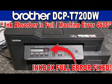 Видео: BROTHER DCP-T720DW — решена ошибка InkBox Full или ошибка аппарата 4600 — руководство для начинаю...