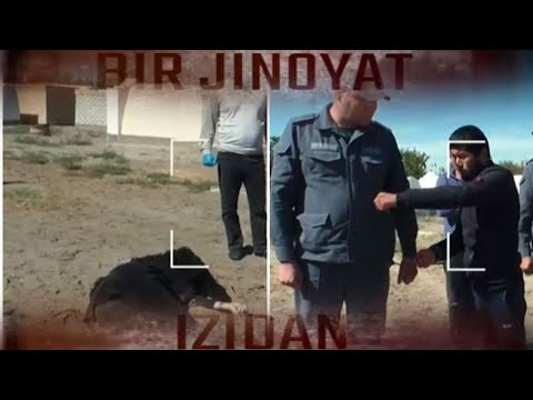 Видео: Севган қизини отасининг қабри олдида ўлдирган йигит жинояти изидан | Bir jinoyat izidan