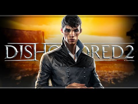 Видео: Dishonored 2 | Низкий Хаос | Стрим#2