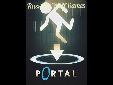 Видео: Прохождение   IPortal I часть2