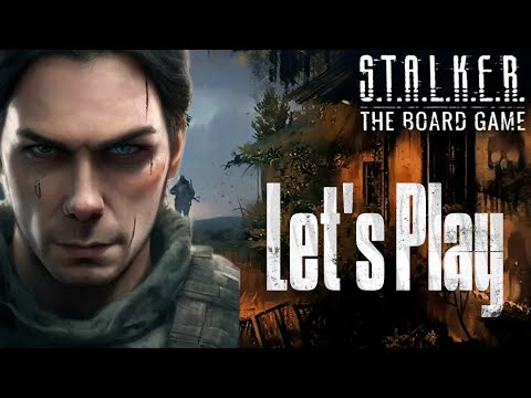 Видео: Let's play ☢️S.T.A.L.K.E.R.☢️ The Board game ☢️Пилотная серия  #настольныеигры #stalker 