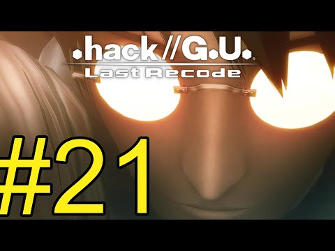 Видео: .hack//G.U. Last Recode  Прохождение ч21 (стрим 05.10.22) ДУШИЛОВО