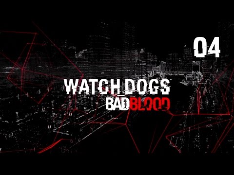 Видео: Watch Dogs DLC "Bad Blood" - Прохождение pt4