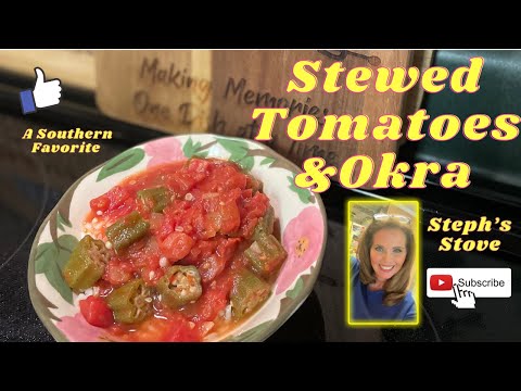 Видео: Тушеные помидоры с бамией — любимое блюдо юга — Steph’s Stove
