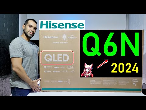 Видео: HISENSE Q6N QLED 2024: РАСПАКОВКА И ПОЛНЫЙ ОБЗОР / SMART TV 4K