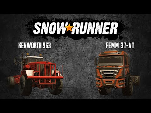 Видео: SnowRunner Обзор Kenworth 963 и FEMM 37 AT