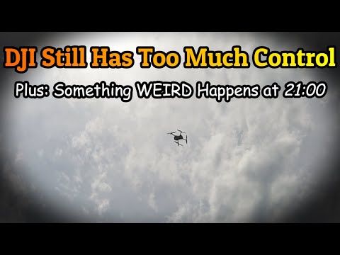Видео: Предупреждение: этот секрет DJI доказывает, что у них все еще слишком много контроля