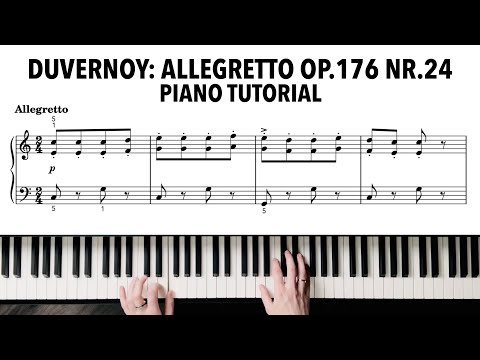 Видео: J.B. Duvernoy: Allegretto op.176 №24 | Учебное пособие по фортепиано