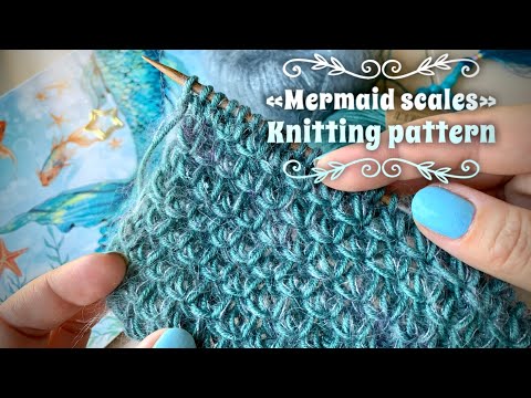 Видео: ПРОСТО КЛАСС: УЗОР СПИЦАМИ «РУСАЛОЧЬЯ ЧЕШУЯ» 🧜‍♀️ / BEAUTIFUL KNITTING PATTERN FOR CARDIGAN
