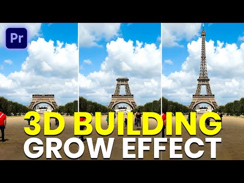 Видео: 3D Building GROW EFFECT — Учебное пособие по Premiere Pro