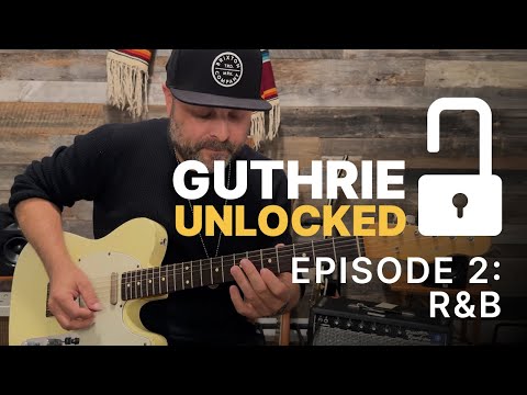 Видео: Секреты R&B-гитары с Гатри Траппом | Guthrie Unlocked | ArtistWorks