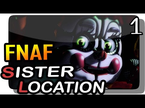 Видео: Five Nights at Freddy's: Sister Location Прохождение #1 ● НОВЫЙ FNAF!