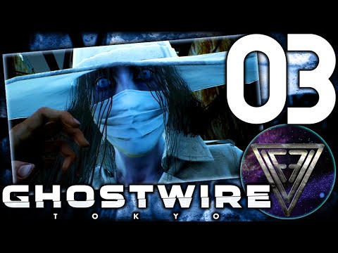 Видео: 03 - ► ПРИВЕТ, КРАСАВИЦА ◄ Ghostwire: Tokyo