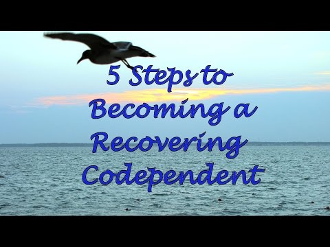 Видео: 5 шагов к выздоровлению от созависимости