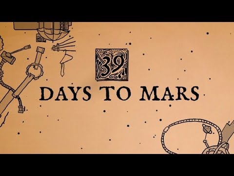 Видео: 39 Days to Mars===сложнее, чем я думал)))