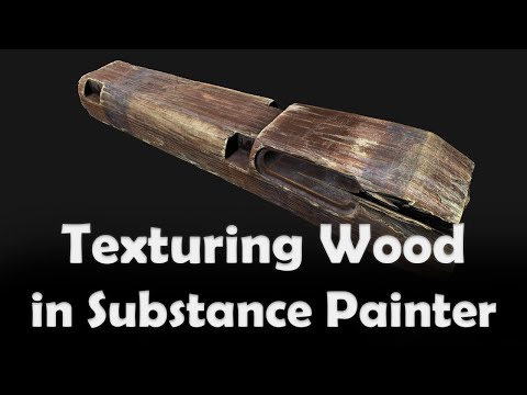 Видео: Substance Painter Wood \Texturing Wood\ Текстуринг матеріалу Дерева