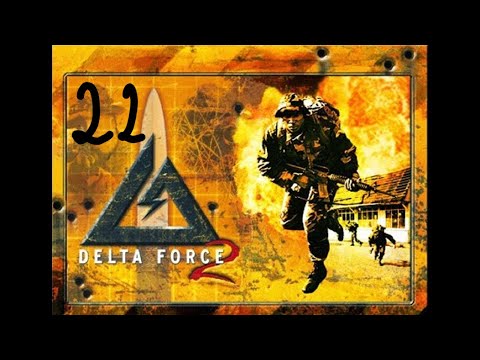 Видео: Прохождение Delta Force 2 #22 (Четыре наездника)