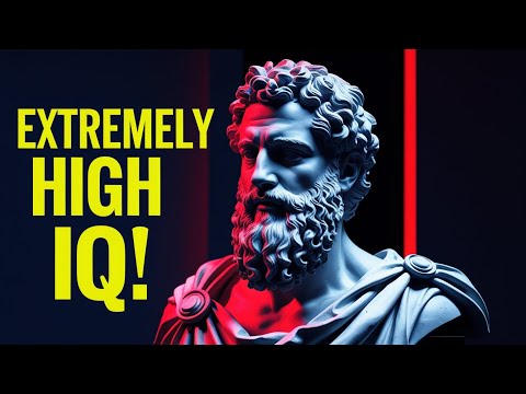 Видео: 4 привычки людей с чрезвычайно высоким IQ | Стоическое мышление