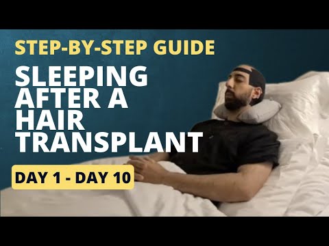 Видео: Пошаговое руководство: как спать после пересадки волос (с 1-го по 10-й день)